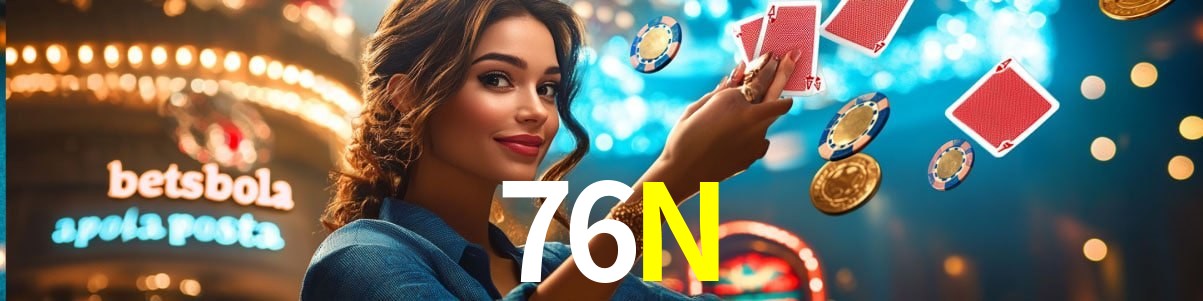 Welcome Bonus 76N